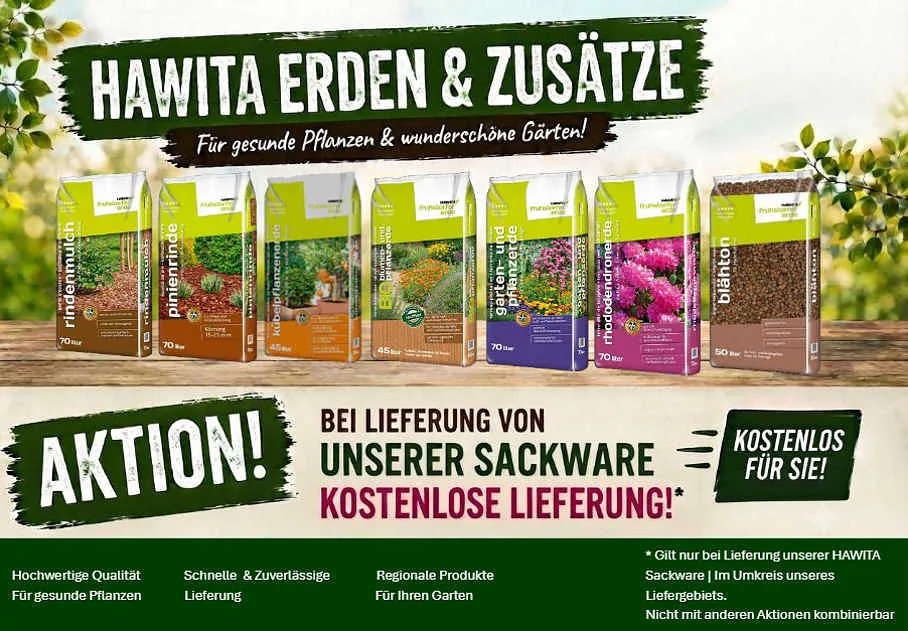 HAWITA Erden und Gartenzusätze mit Rindenmulch, Pinienrinde, Pflanzerde, Blumenerde und Blähton – kostenlose Lieferung von Sackware im Liefergebiet.